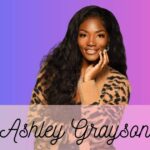 Ashley Grayson Net Worth